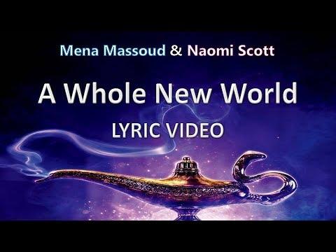 Mena Massoud Naomi Scott A Whole New World Lyric Video 