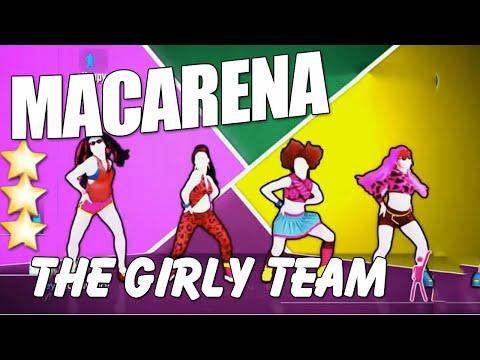 Macarena The Girty Team Just Dance 2015 