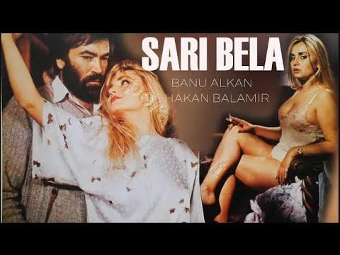 Sarı Bela TÜRK FİLMİ FULL İZLE Banu Alkan Hakan Balamir Subtitled Turkish Movie 