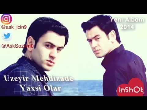 Üzeyir Mehdizade Yaxsi Olar Original Mix مــترجم للــعربي 