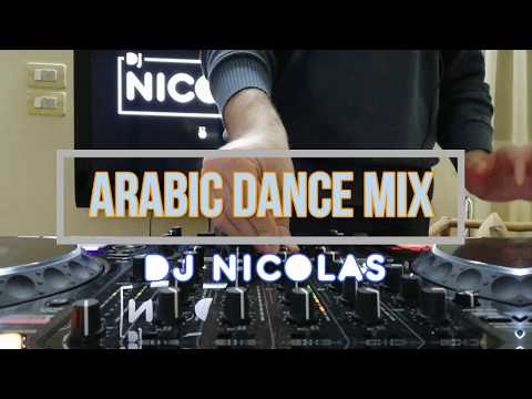 Arabic Mix By Dj Nicolas Ddj 1000 ميكس ريمكس عربي رقص 