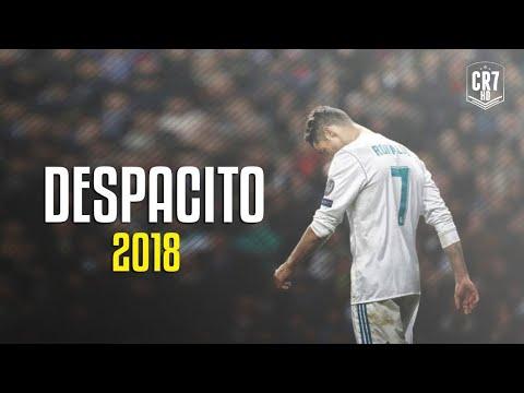 Cristiano Ronaldo Despacito 2018 Skills Goals HD 