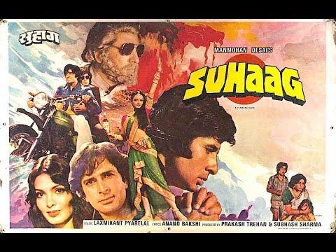 Suhaag فيلم أكشن ودراما هندي 1979 بطولة أميتاب باتشان وشاشي كابور وريخا وبارفين بابي. 