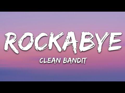 Clean Bandit Rockabye Lyrics Feat Sean Paul Anne Marie 