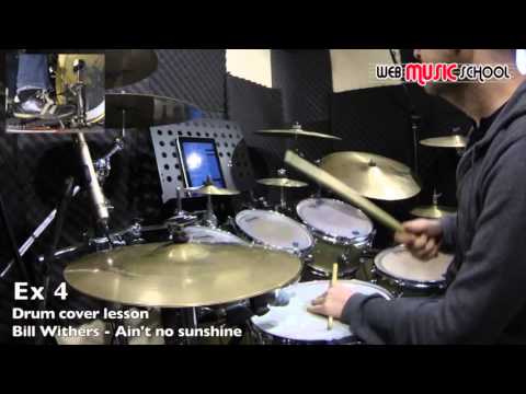Bill Withers Ain T No Sunshine FREE DRUM LESSON 