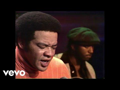 Bill Withers Ain T No Sunshine Old Grey Whistle Test 1972 
