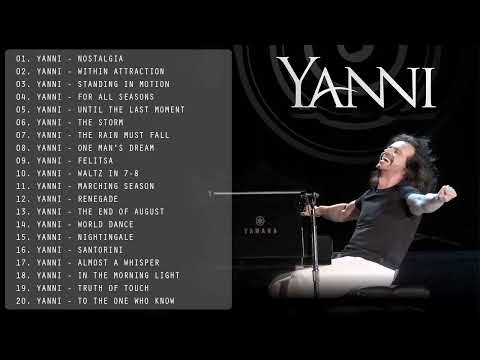 The Best Of YANNI YANNI Greatest Hits Full Album 2022 Yanni Piano Playlist 