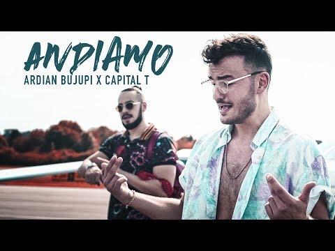 Ardian Bujupi X Capital T ANDIAMO Prod بواسطة DJ Tuneruno 