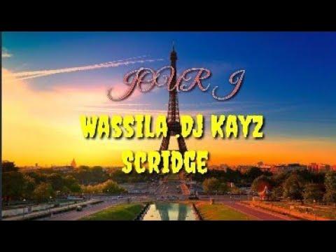 Jour J Wassila Ft Dj Kayz Scridge كلمات اغنية مترجمة للعربية 