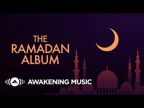 Awakening Music The Ramadan Album 2022 