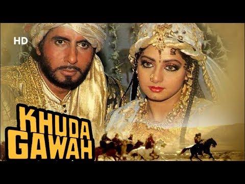 Khuda Gawah HD Amitabh Bachchan Sridevi Nagarjuna Hindi Full Movie 