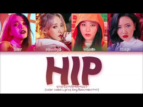 MAMAMOO 마마무 HIP Color Coded Lyrics Eng Rom Han 가사 