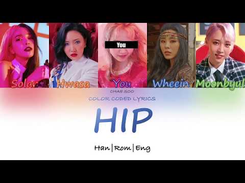 MAMAMOO 마마무 HIP 5 Members Ver Color Coded Lyrics Eng Rom Han 가사 