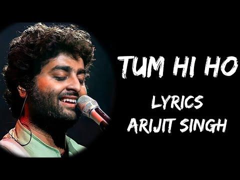 Meri Aashiqui Ab Tum Hi Ho Full Song Lyrics Arijit Singh Lyrics Tube 