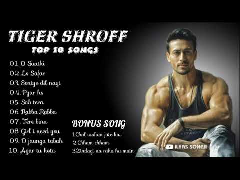 TIGER SHROFF TOP 10 SONGS Tiger Shroff Mashup Jukebox Tiger Shroff Mix Album By Ilyas Soneji 