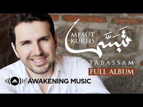 Mesut Kurtis Tabassam Full Album مسعود كرتس ألبوم تبس م كاملا 