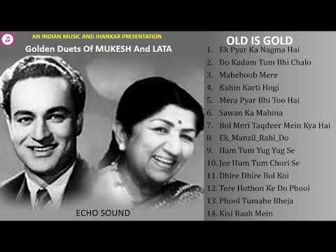 Golden Duets Of Mukesh And Lata Old Is Gold ECHO Sound म क श व लत क स वर ण म य गलग त II 2019 