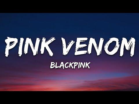 BLACKPINK Pink Venom Lyrics 