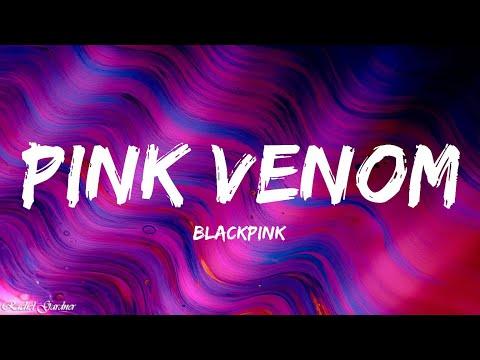 BLACKPINK Pink Venom Lyrics 