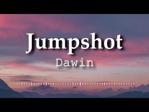 Dawin Jumpshot Lyrics Video 