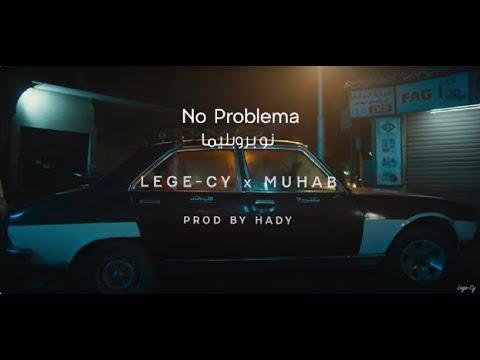 Lege Cy ft Muhab No Troblema Prod بواسطة هادي 