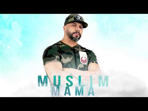 Muslim Mama Official Audio مسلم ـ ماما 