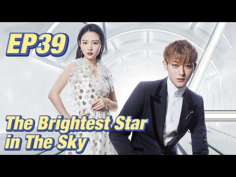 Idol Romance The Brightest Star In The Sky EP39 Starring Z Tao Janice Wu ENG SUB 