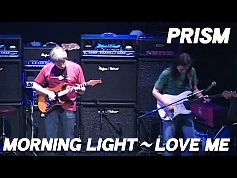 PRISM Morning Light Love Me LIVE Feat 森園勝敏 渡辺建 中村哲 新澤健一郎 石黒彰 中島オバヲ より 