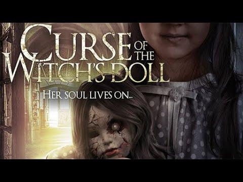 اقوى أفلام الرعب والدمى المسكونة Curse Of The Witch S Doll كامل ومترجم 