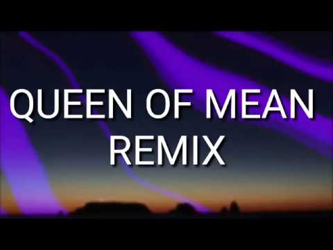 سارة جيفري Queen Of Mean CLOUDxCITY Remix Lyrics 