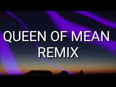 Sarah Jeffrey Queen Of Mean CLOUDxCITY Remix Lyrics 