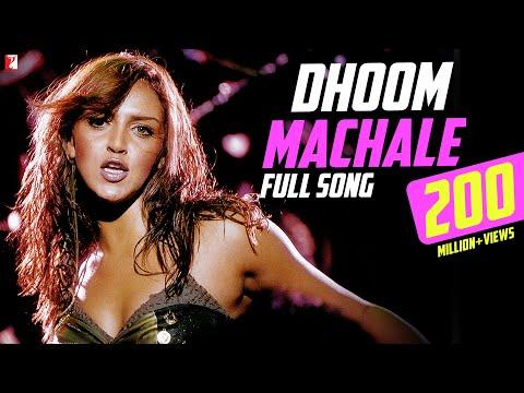 Dhoom Machale Full Song Dhoom Esha Deol 