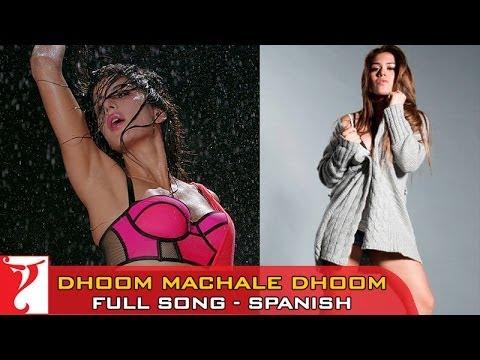 Dhoom Machale Dhoom أغنية كاملة باللغة الاسبانية مدبلجة DHOOM 3 