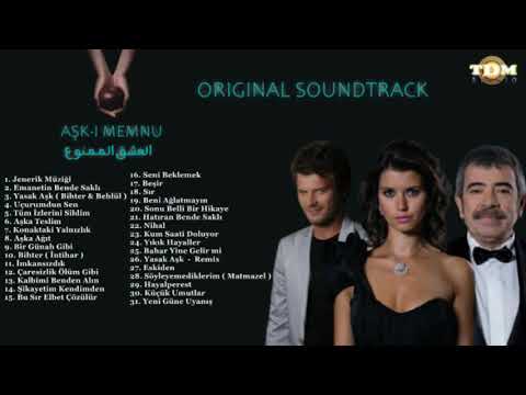 جميع موسيقى المسلسل التركي العشق الممنوع Aşkı Memnu Dizi Müzikleri Full Album 