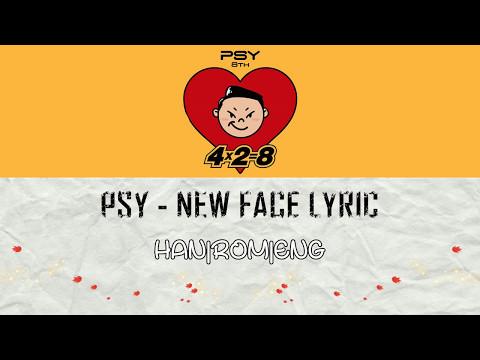 PSY وجه جديد غنائي هان ROM ENG 