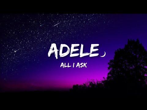 Adele All I Ask Lyrics 