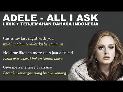 Adele All I Ask كلمات الفيديو والترجمة الإندونيسية 