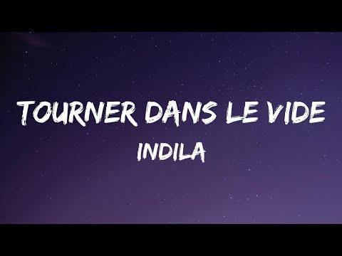 Indila Tourner Dans Le Vide Lyrics 