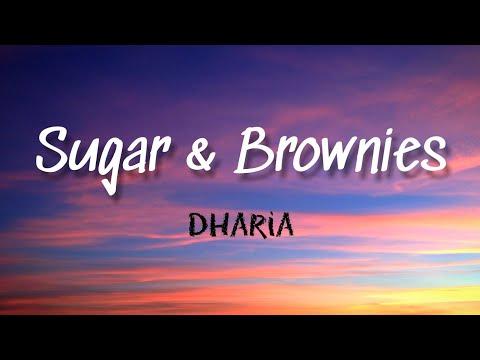 DHARIA Sugar Brownies Lyrics 