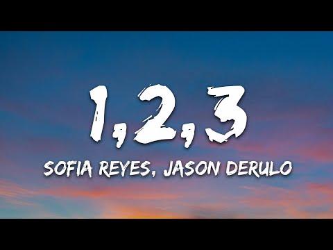 Sofia Reyes 1 2 3 Lyrics Ft Jason Derulo De La Ghetto 