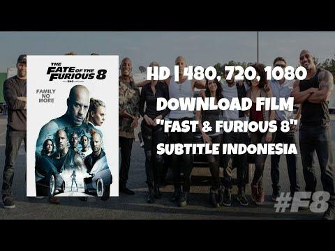 DOWNLOAD FILM FAST FURIOUS 8 SUB INDO KUALITAS HD 