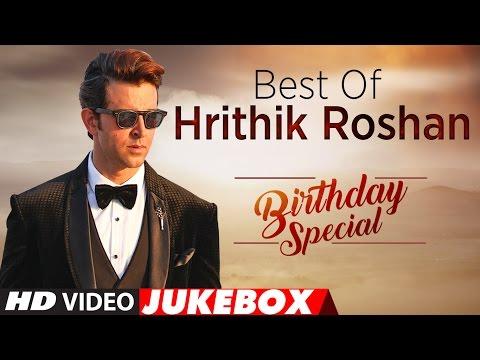 Best Of Hrithik Roshan Songs Birthday Special Video Jukebox T Series 
