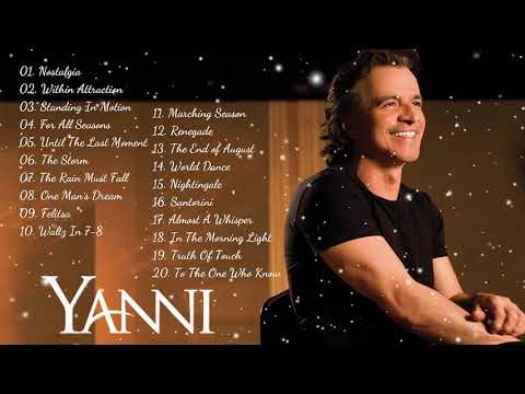The Best Of YANNI YANNI Greatest Hits Full Album 2021 Yanni Piano Playlist 