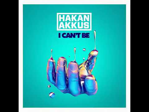 I Can T Be Extended Mix Hakan Akkus معزوفة لايمكن أن أكون 