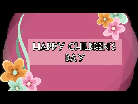أغاني عيد الطفولة عيد الطفل العالمي Happy Children S Day 