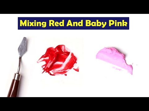Mixing Red And Baby Pink What Color Make Red And Baby Pink Mix Acrylic Colors 