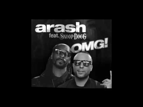 Arash Ft Snoop Dogg OMG Remix 2018 