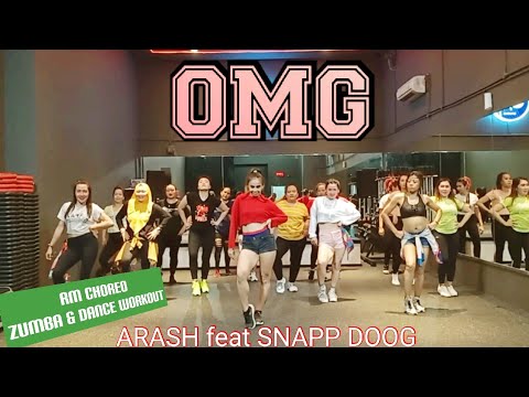 OMG ARASH Feat SNAPP DOOG RULYA MASRAH ZUMBA DANCE WORKOUT CHOREOGRAPHY 