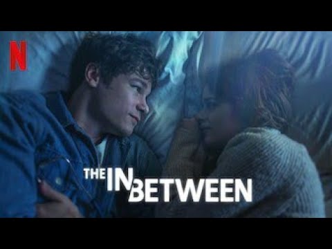 فيلم THE IN BETWEEN 2022 مترجم 