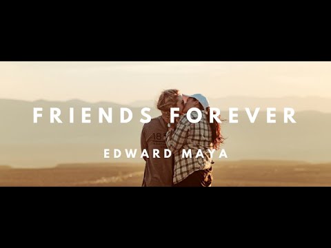 Edward Maya Friends Forever Official Video 